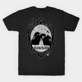 We Loved with a love - Be My Valentine, Love, Dark Romance, Ravens in love T-Shirt